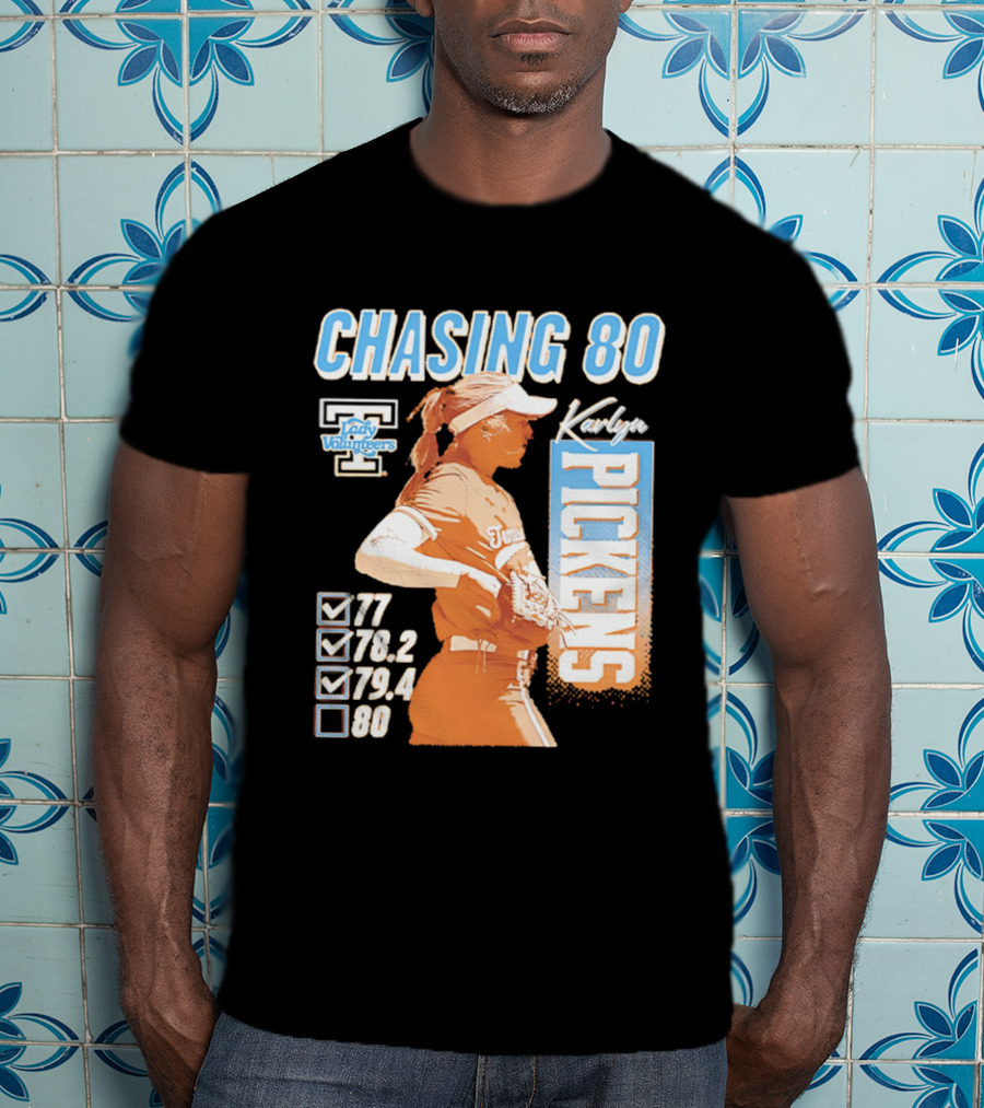 Karlyn Pickens Tennessee Lady Volunteers Softball Chasing 80 T-Shirt