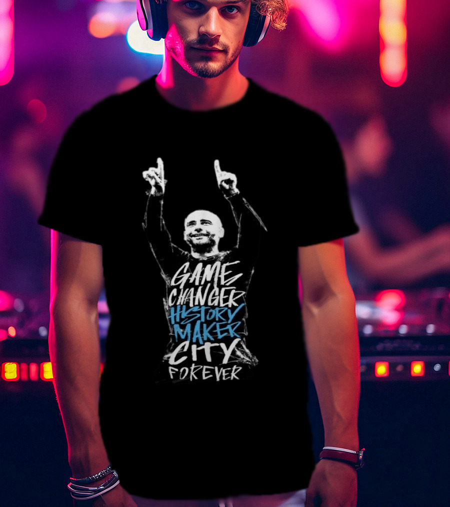 Manchester City Game Changer History Maker City Forever T-Shirt