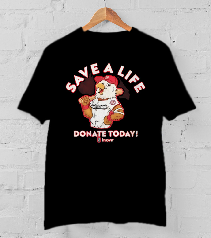 Nationals Mascot Blood Donation Save A Life Inova Drive 2026 T-Shirt
