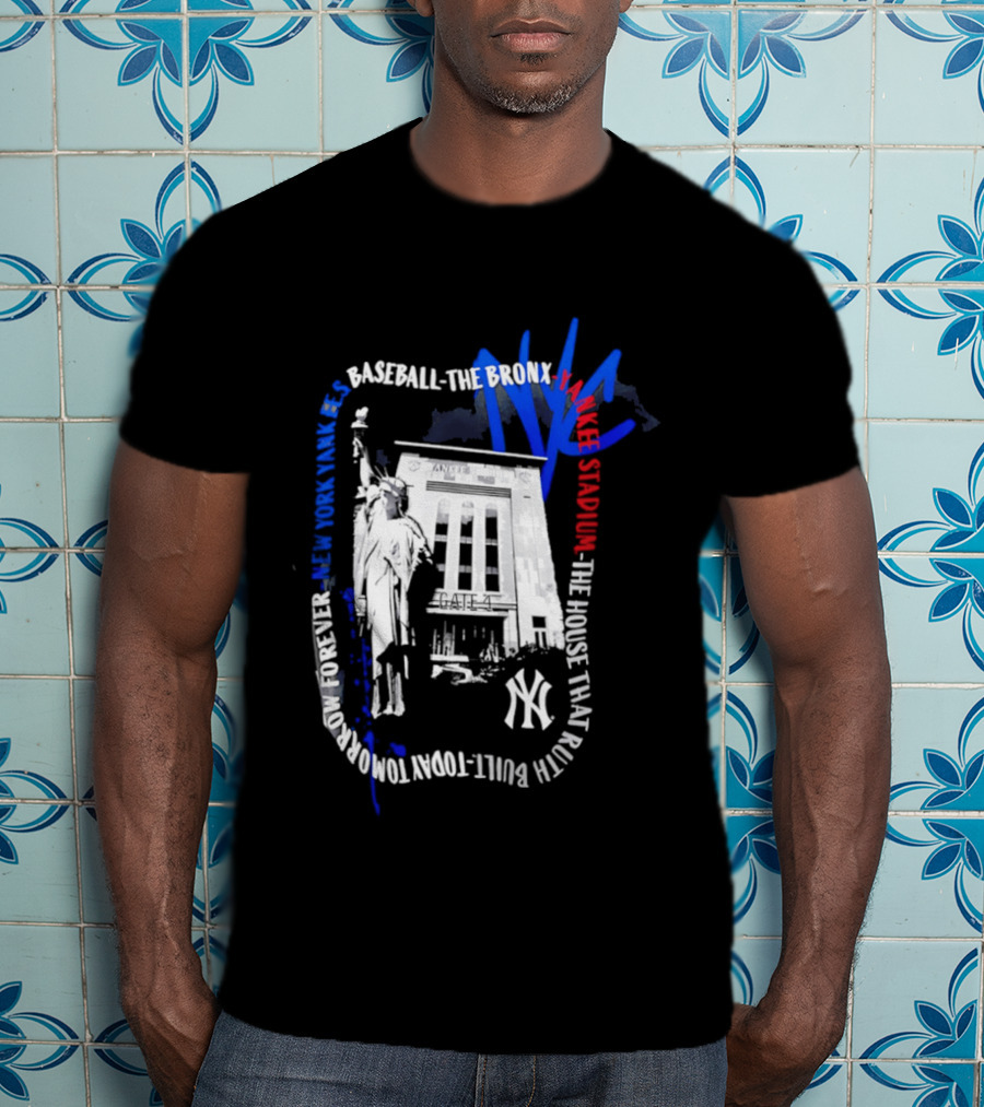 New York Yankees Baseball NYC The Bronx Yankee Stadium The House That Ruth Built T-Shirt