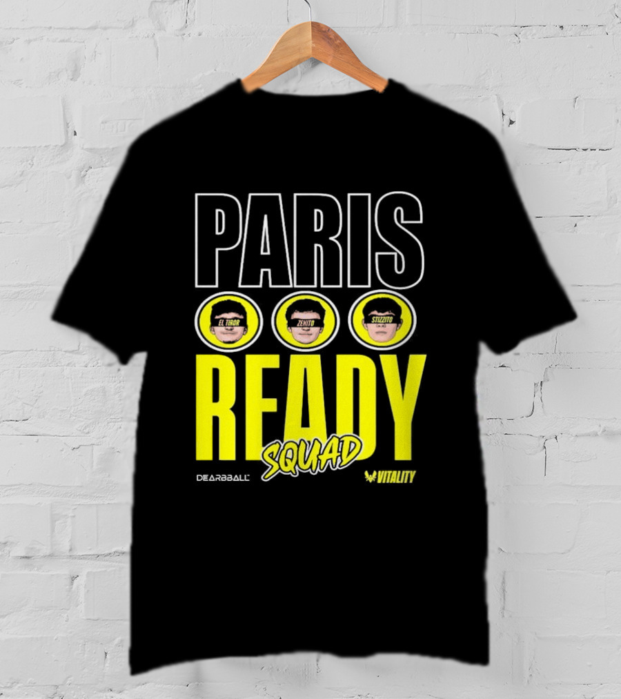 Paris Ready Squad Dearbball Vitality Text Faces T-Shirt