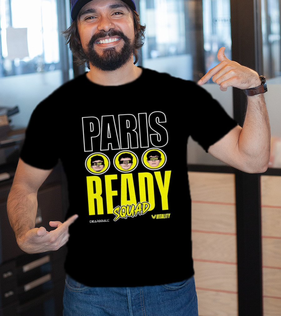 Paris Ready Squad Dearbball Vitality Text Faces T-Shirt