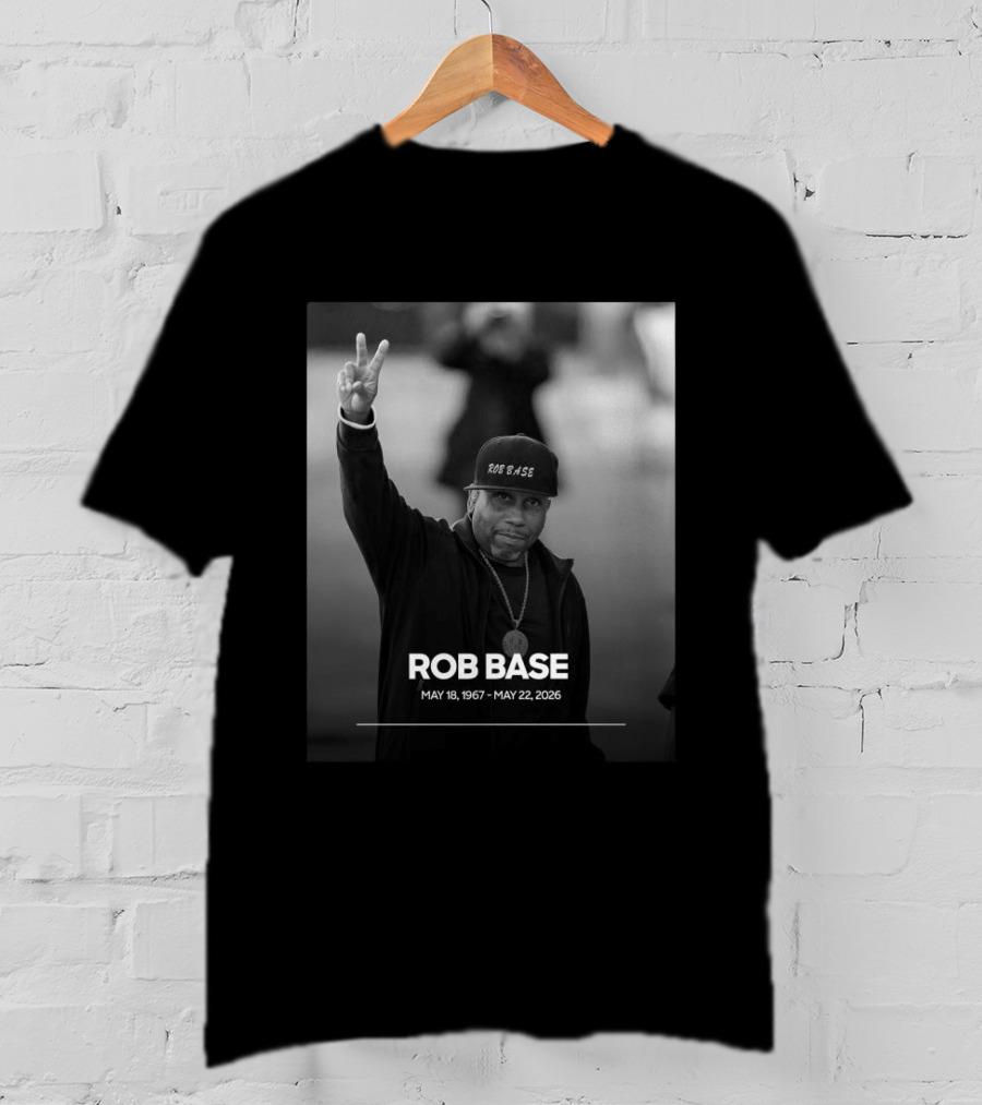 Rob Base May 18 1967 May 22 2026 T-Shirt