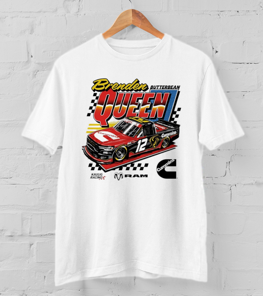 Brenden Queen Butterbean Kaulig Racing Craftsman Cummins Truck 12 RAM T-Shirt