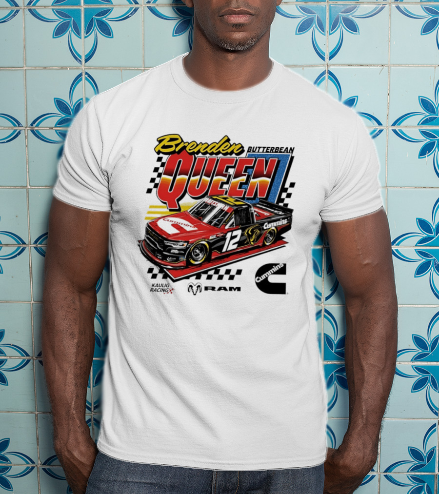 Brenden Queen Butterbean Kaulig Racing Craftsman Cummins Truck 12 RAM T-Shirt
