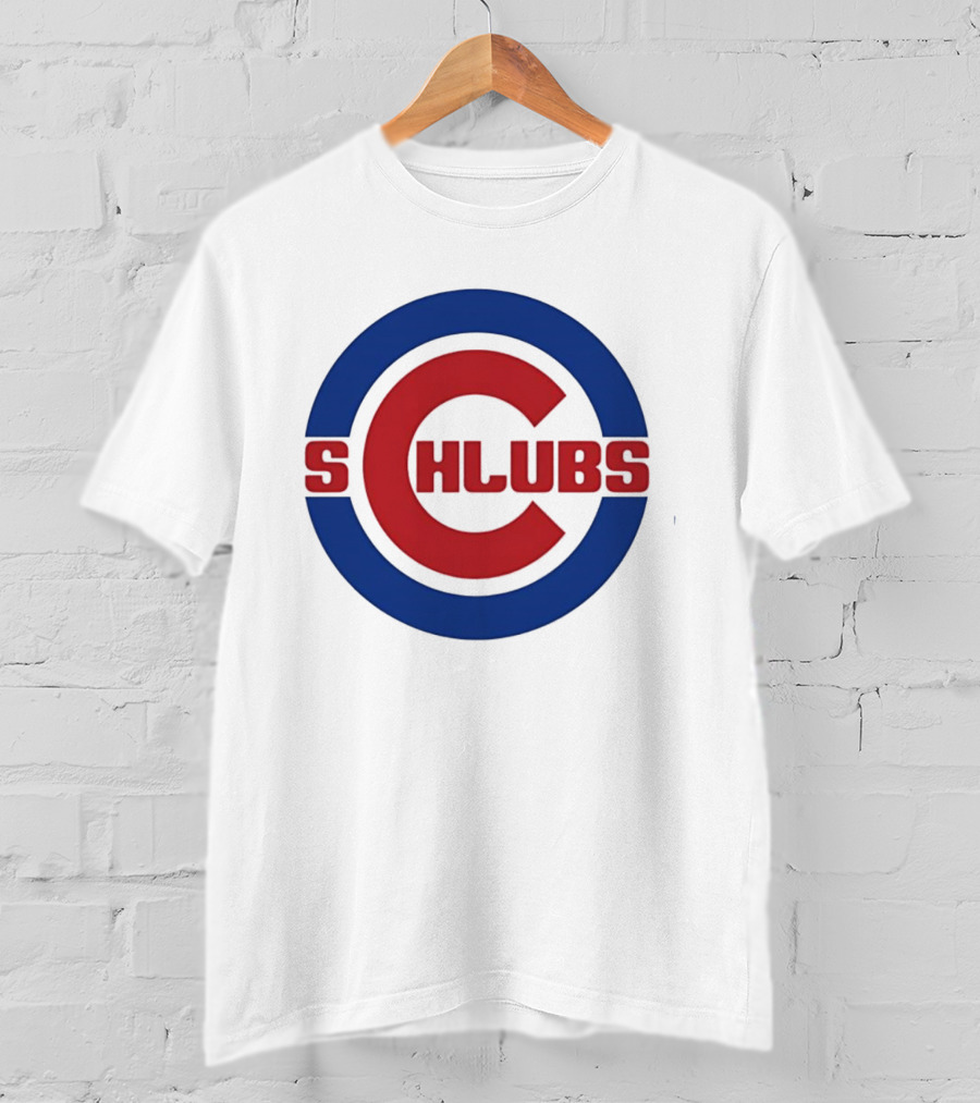Chicago Cubs Schlubs Parody C T-Shirt