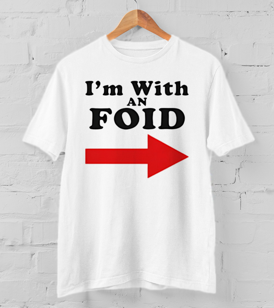 I'm With An Foid Red Arrow T-Shirt