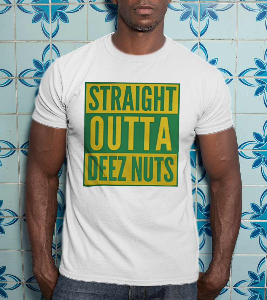 Straight Outta Deez Nuts Bold Yellow Green Block Letters T-Shirt