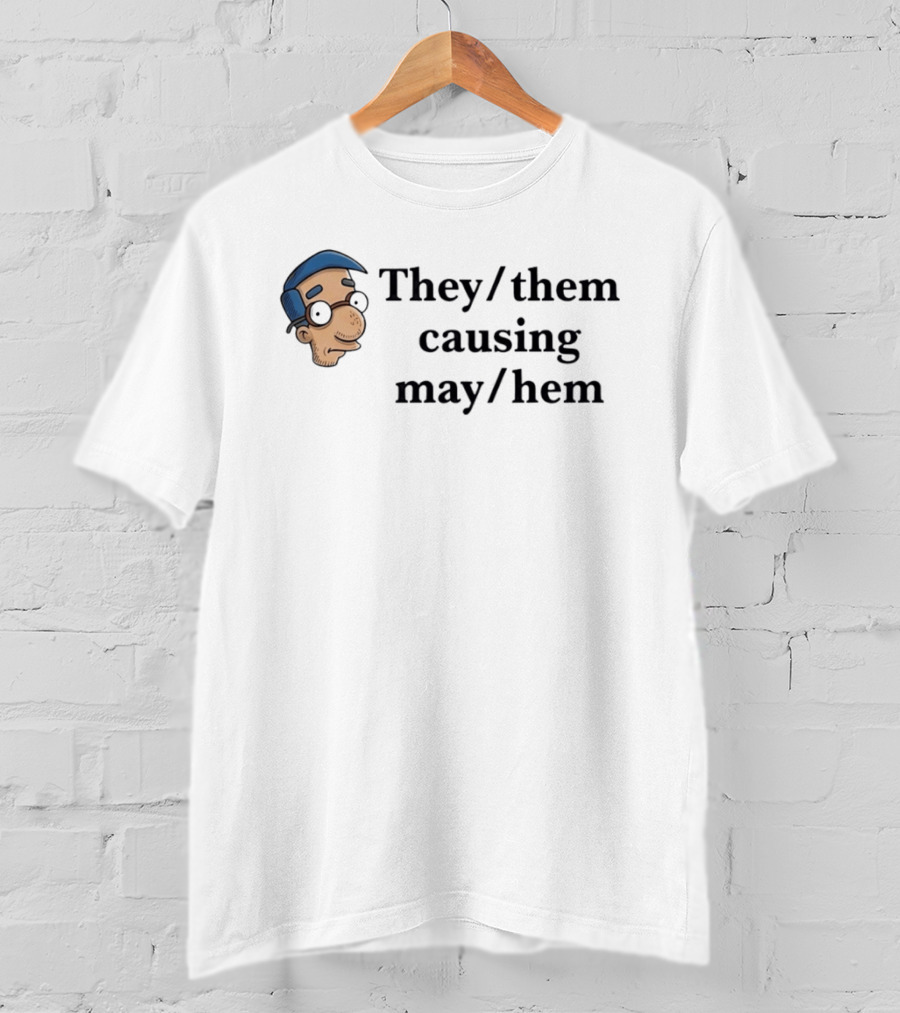 They Them Causing Mayhem Milhouse Van Houten Simpsons Meme T-Shirt
