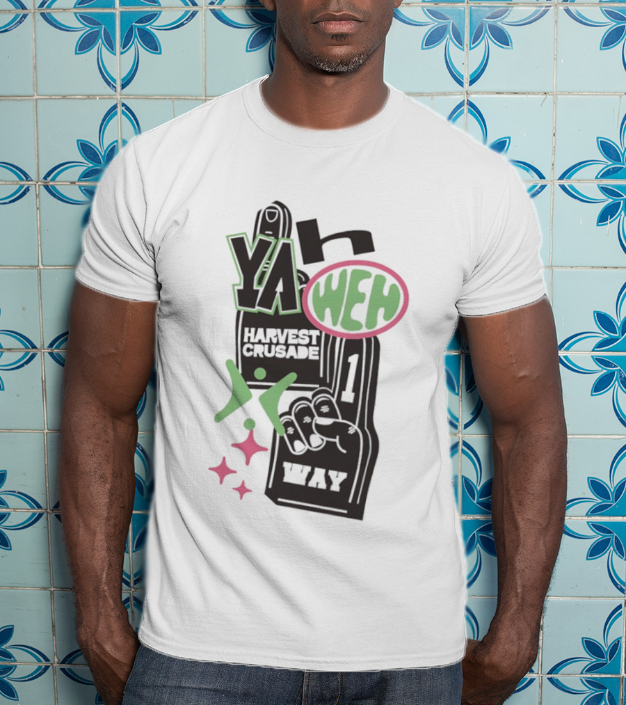 Yahweh Foam Finger Harvest Crusade One Way T-Shirt