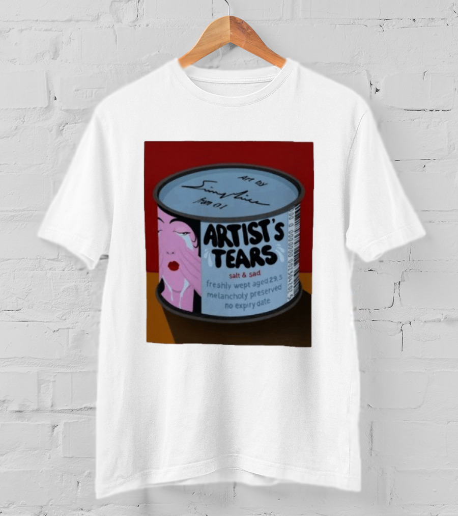 Artist's Tears Salt And Sad Freshly Wept Aged 29.5 Melancholy Preserved No Expiry Date T-Shirt