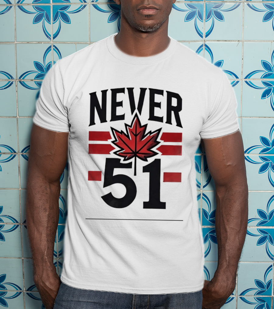 Never 51 Canada Flag Maple Leaf T-Shirt