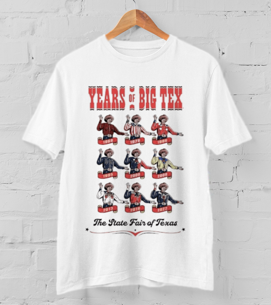Years Of Big Tex The State Fair Of Texas T-Shirt