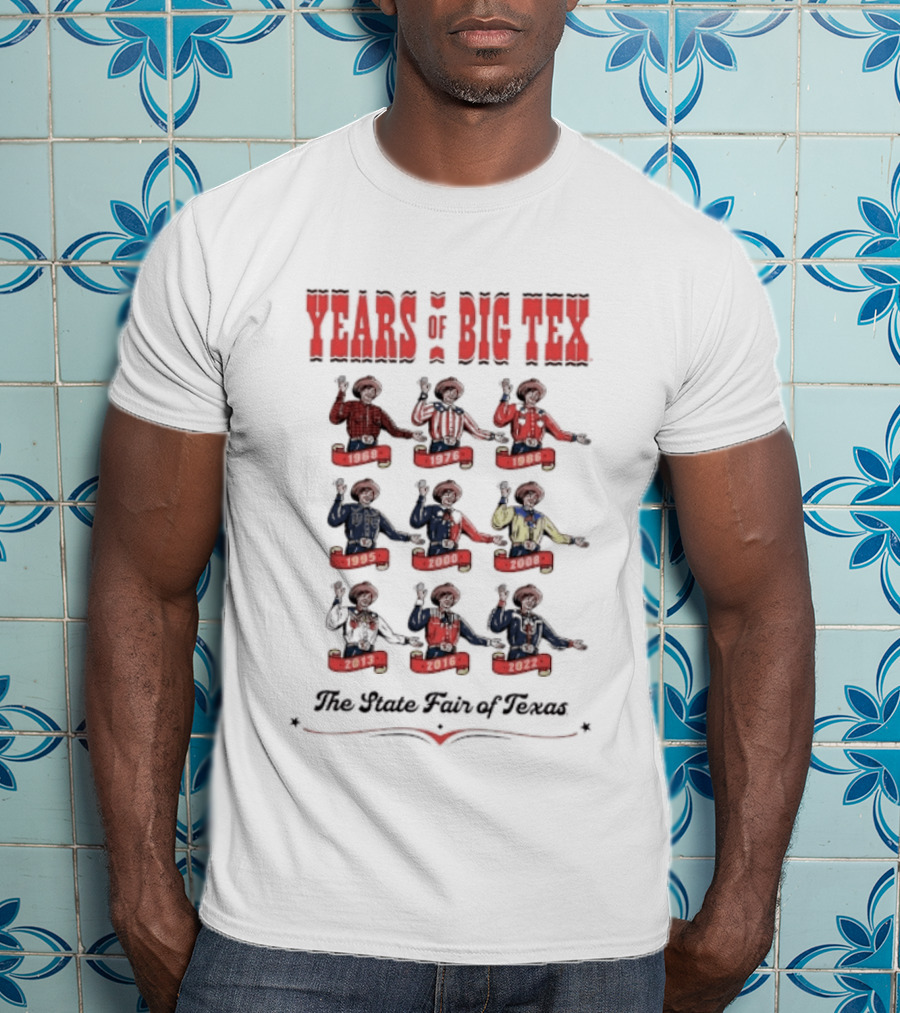 Years Of Big Tex The State Fair Of Texas T-Shirt