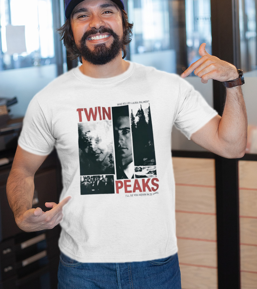 Twin Peaks Laura Palmer Dale Cooper Who Killed Laura Palmer I'll See You Again T-Shirt