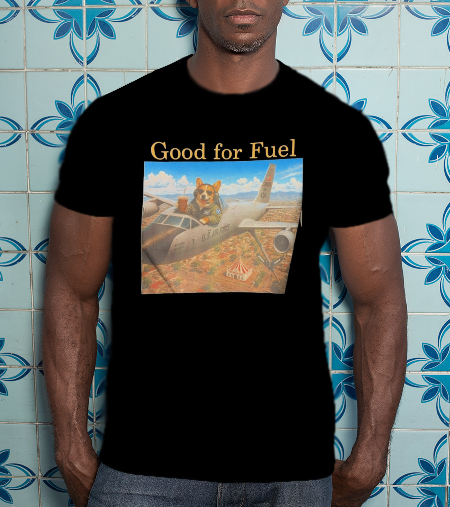Corgi Pilot In U.S. Air Force Cockpit Good For Fuel T-Shirt