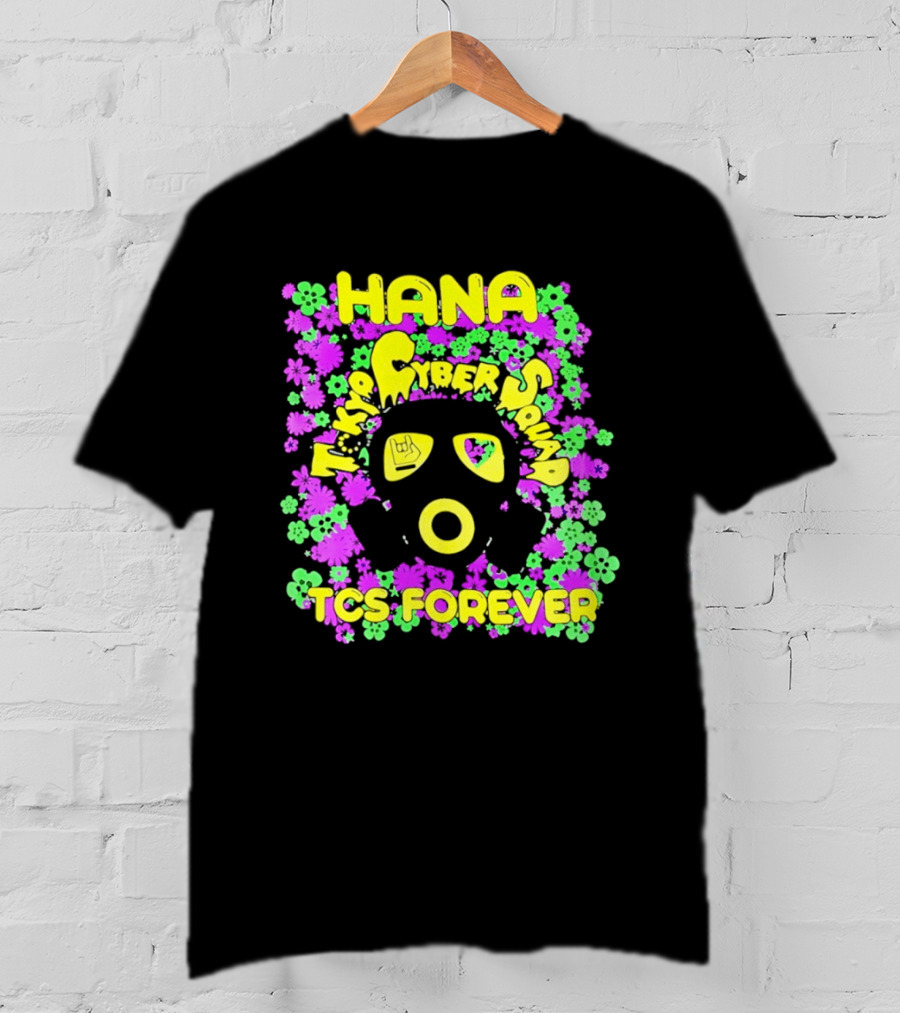 Hana Tokyo Cyber Squad TCS Forever Vibrant Flower Power T-Shirt