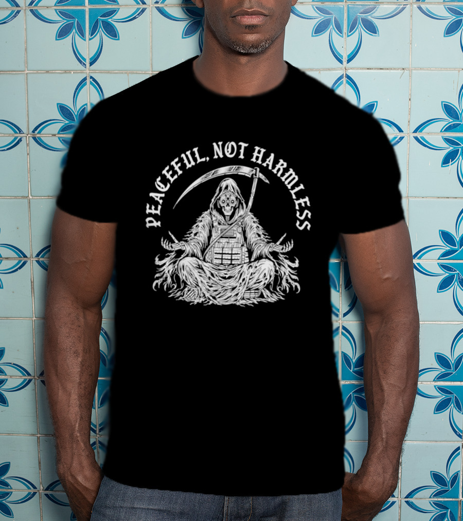 Peaceful Not Harmless Meditating Grim Reaper With Scythe T-Shirt