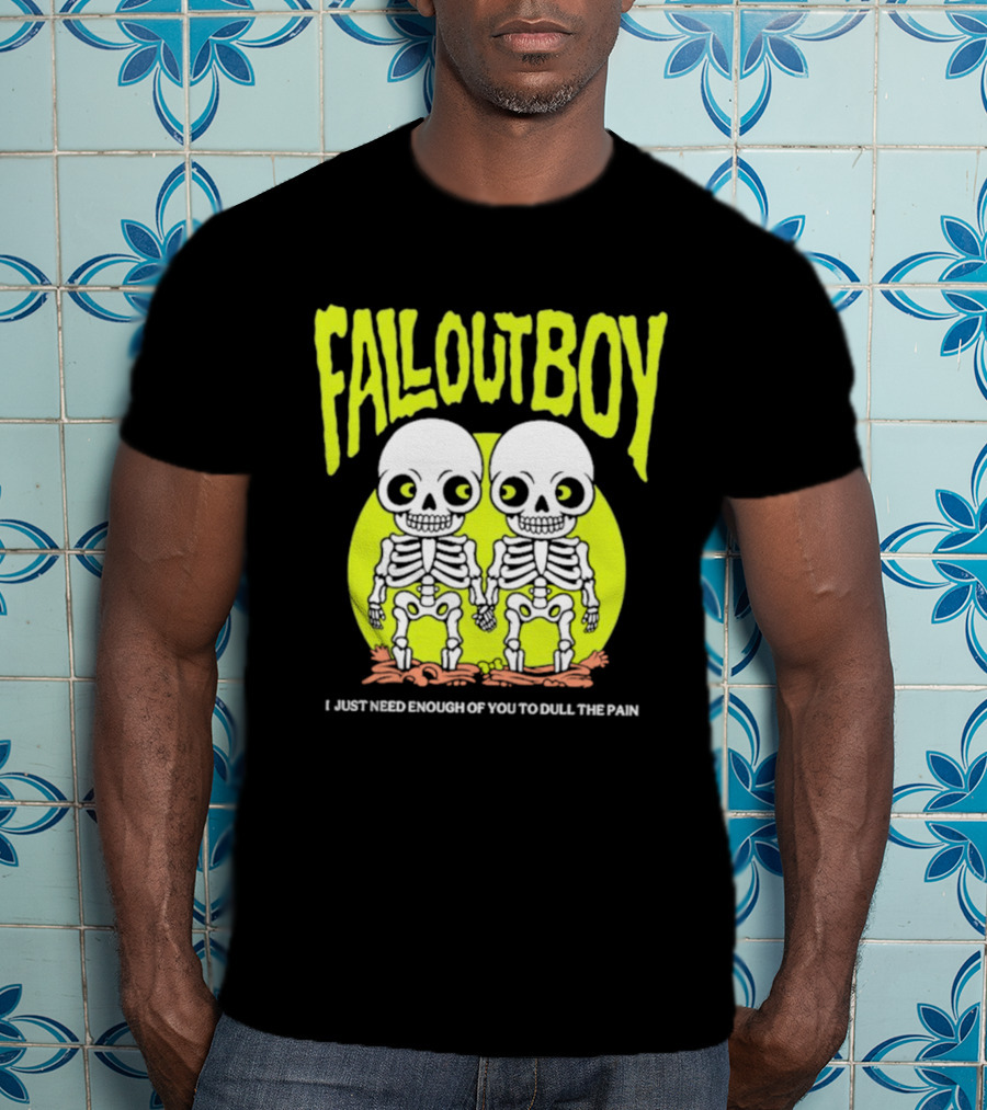 Fall Out Boy Twin Skeleton I Just Need Enough Of You To Dull The Pain T-Shirt