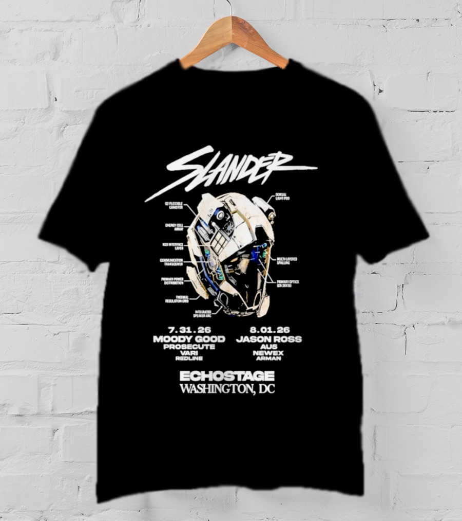 Slander Echostage Washington DC Tour 2026 Moody Good Proxibit Jason Ross AU5 Dabin Mystic Grizzly 7.31.26 9.01.26 Helmet T-Shirt