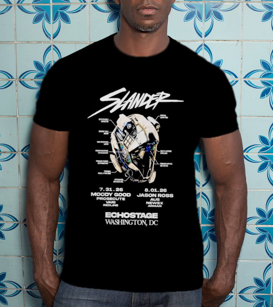 Slander Echostage Washington DC Tour 2026 Moody Good Proxibit Jason Ross AU5 Dabin Mystic Grizzly 7.31.26 9.01.26 Helmet T-Shirt