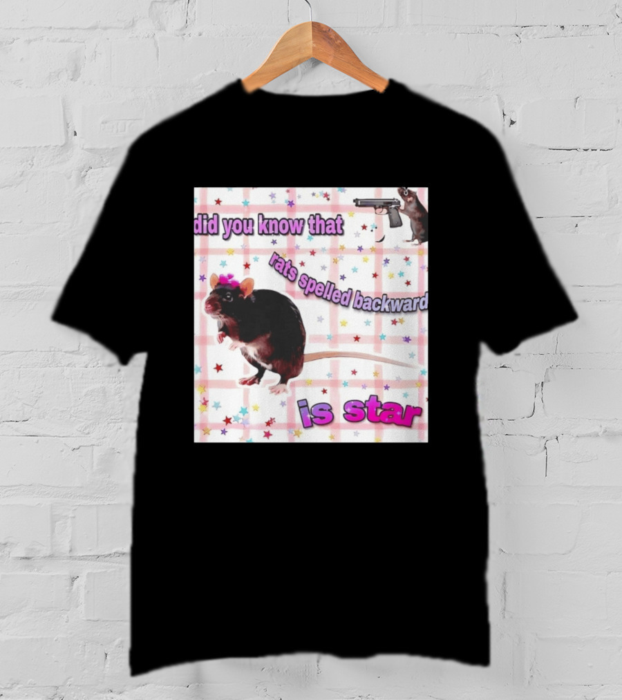 Did You Know That Rats Spelled Backward Is Star Rat With Gun And Stars T-Shirt