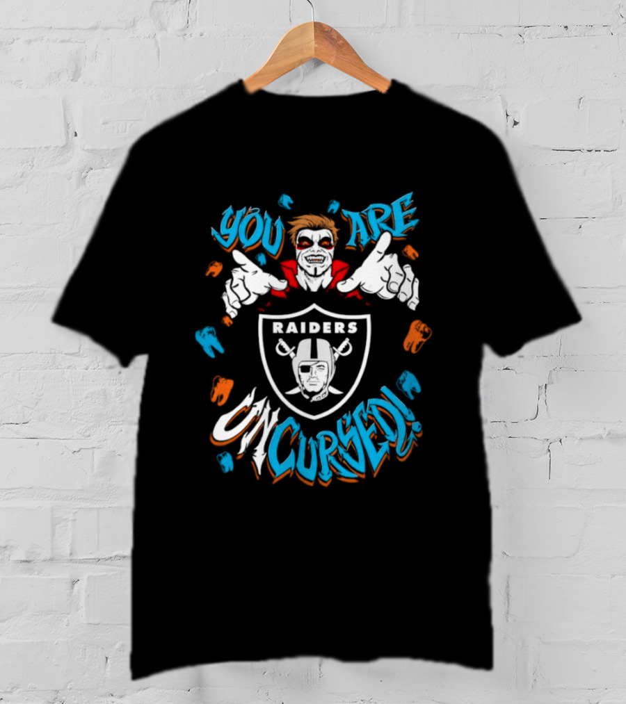 WWE Danhausen Las Vegas Raiders You Are Uncursed T-Shirt