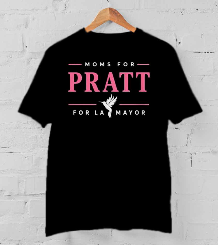 Moms For Pratt For LA Mayor 2026 Hummingbird T-Shirt
