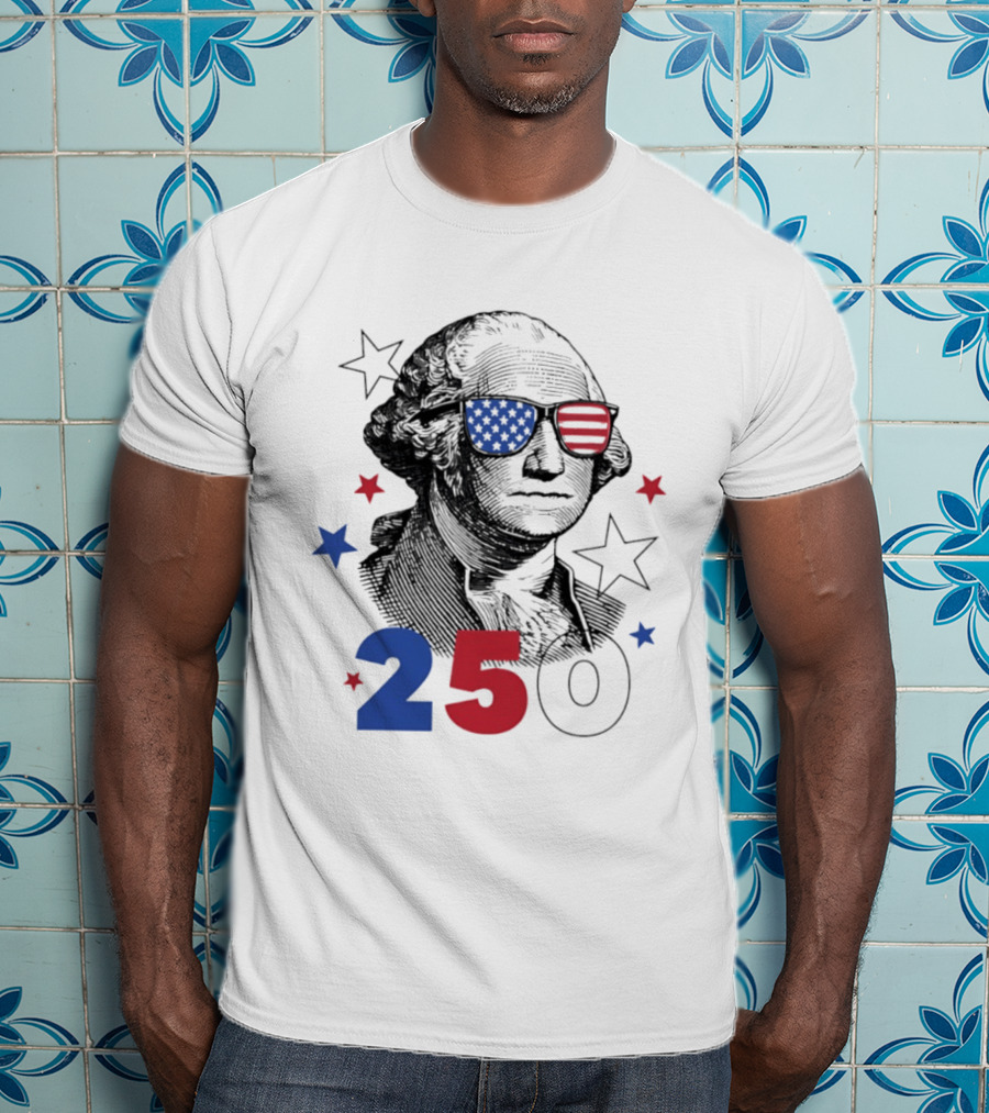 George Washington Patriotic Flag Sunglasses 250 Years United States Celebration T-Shirt