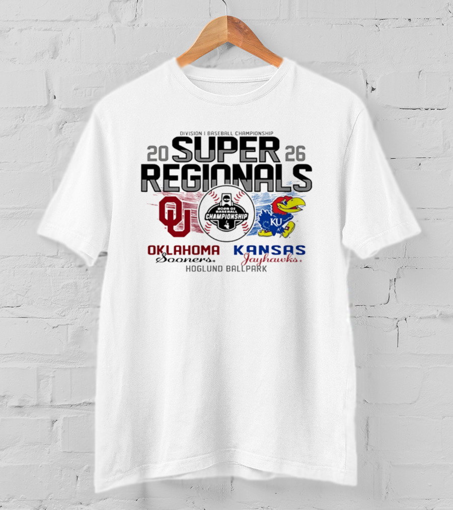 Kansas Jayhawks Vs Oklahoma Sooners Division I Baseball Championship 2026 Super Regionals Hoglund Ballpark T-Shirt