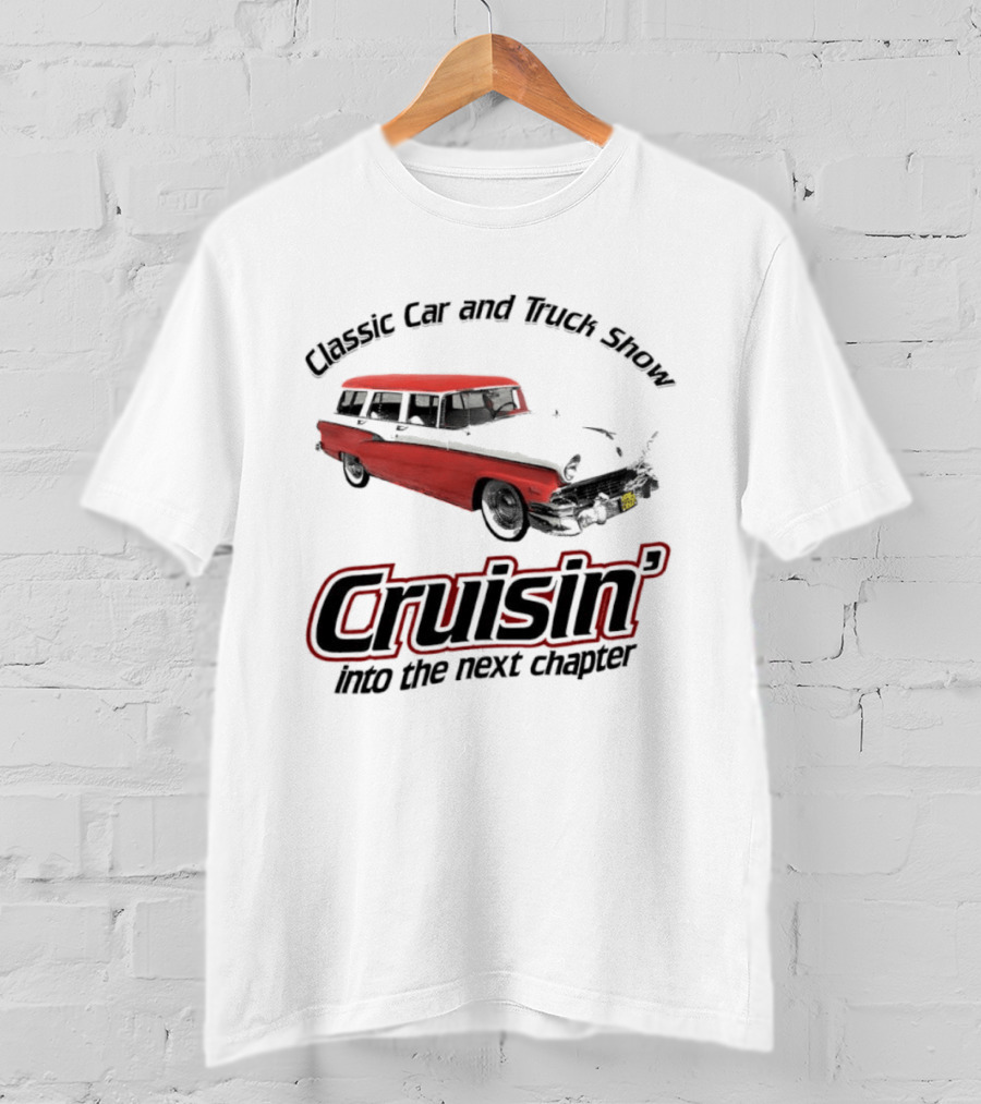Classic Car And Truck Show Cruisin' Into The Next Chapter Vintage Red Station Wagon T-Shirt