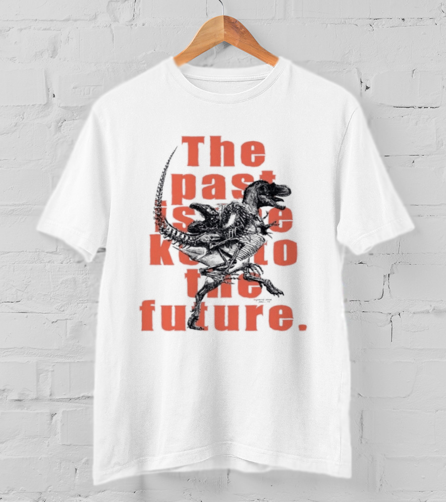 Gorgosaurus Ibratus Running Dinosaur The Past Is Key To The Future T-Shirt