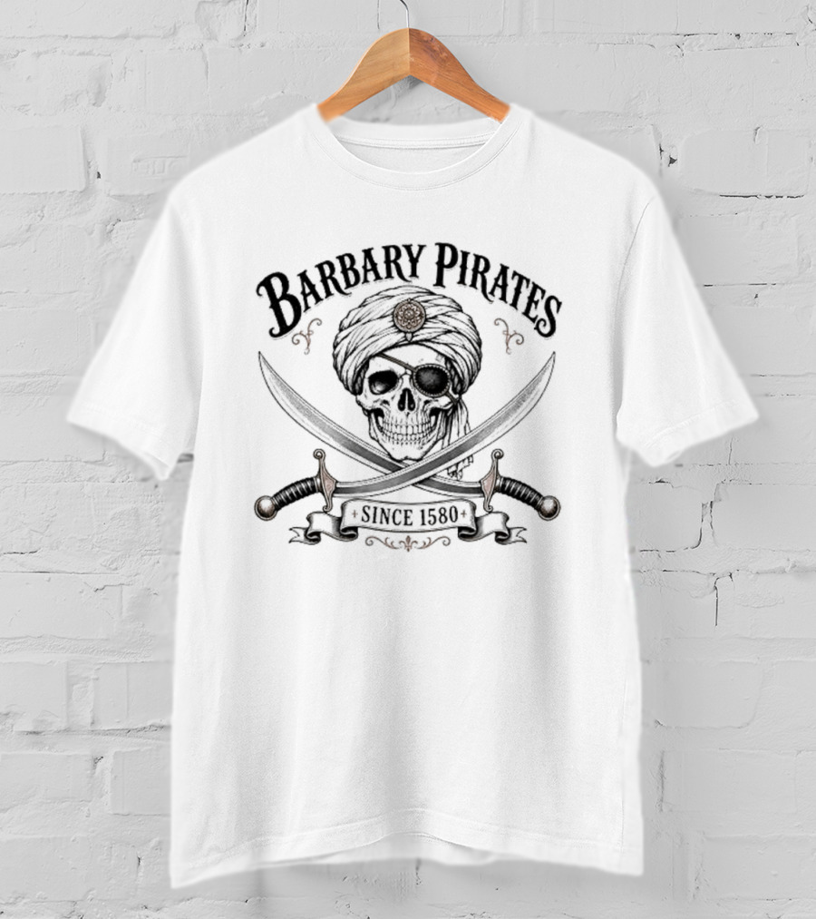 Barbary Pirates Since 1580 Skull Turban Cross Swords T-Shirt