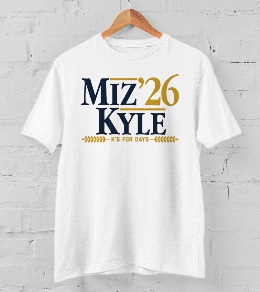 Miz Kyle '26 K's For Days T-Shirt
