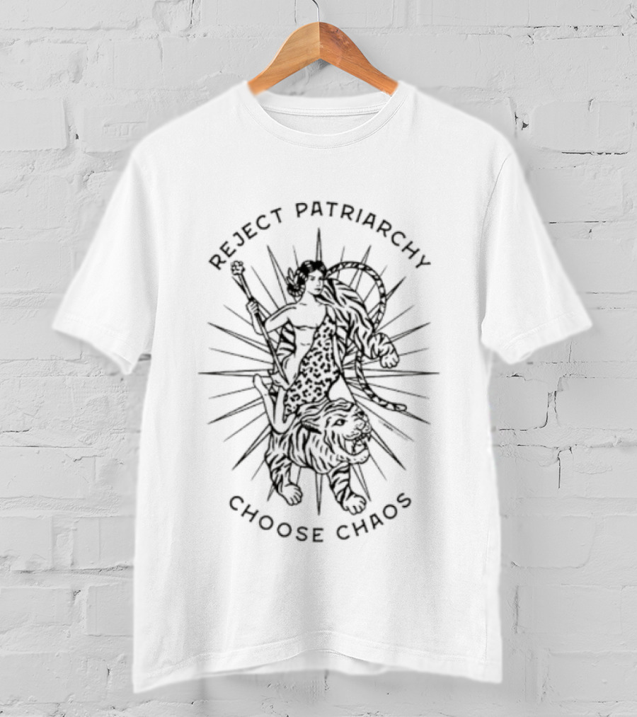 Reject Patriarchy Choose Chaos Feminist Empowerment Casual Wear T-Shirt