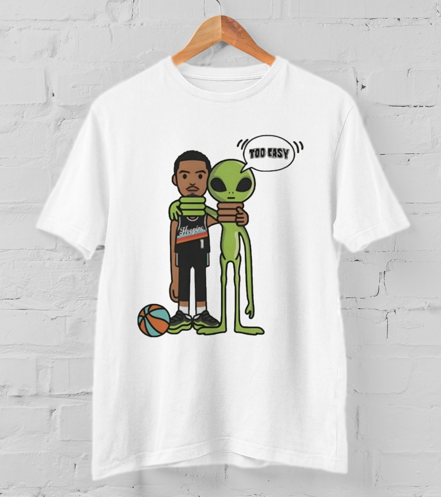 Too Easy Victor Wembanyama Hooping Alien San Antonio Spurs NBA Basketball T-Shirt