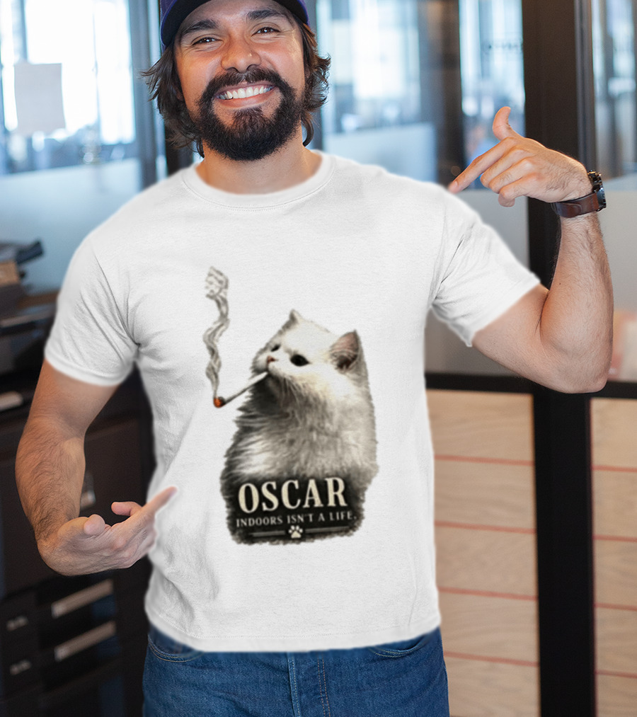 Oscar Indoors Isn't A Life Cat Smoking Cigarette T-Shirt