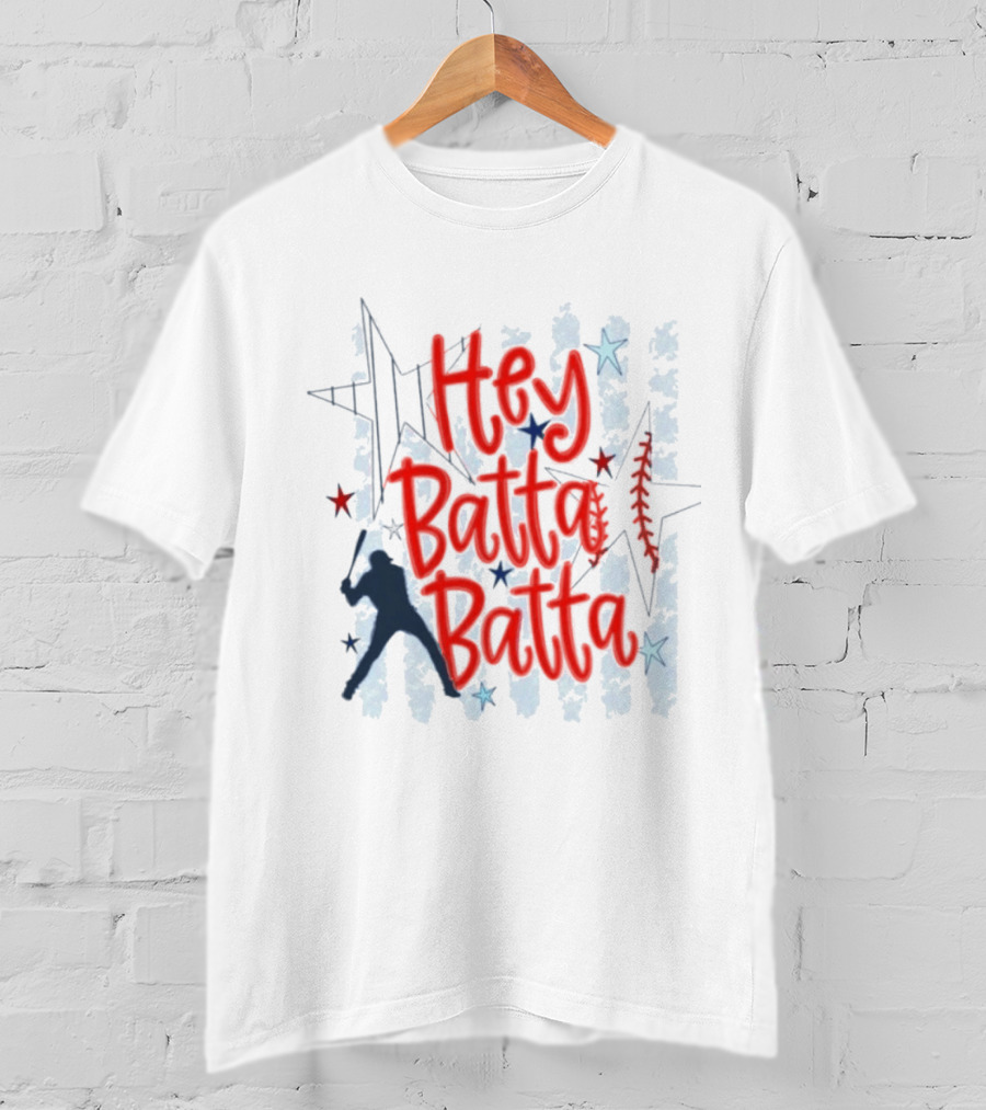 Hey Batta Batta Baseball Softball Patriotic Stars And Stripes USA T-Shirt
