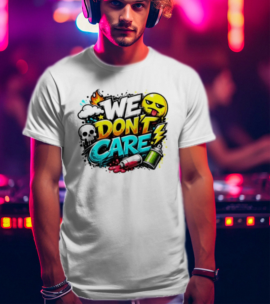 We Don't Care Graffiti Emojis Fire Cloud Lightning Skull T-Shirt
