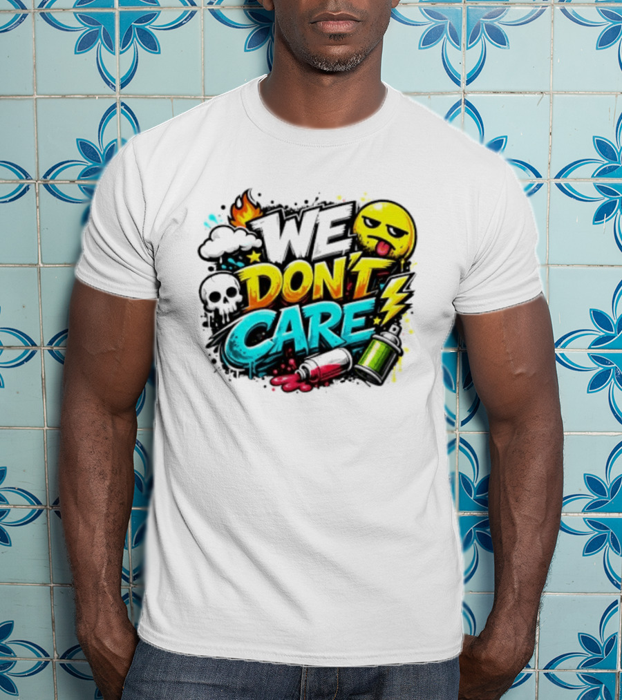 We Don't Care Graffiti Emojis Fire Cloud Lightning Skull T-Shirt