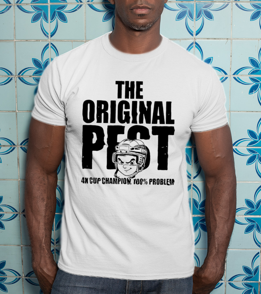 The Original Pest 4x Cup Champion 100% Problem T-Shirt