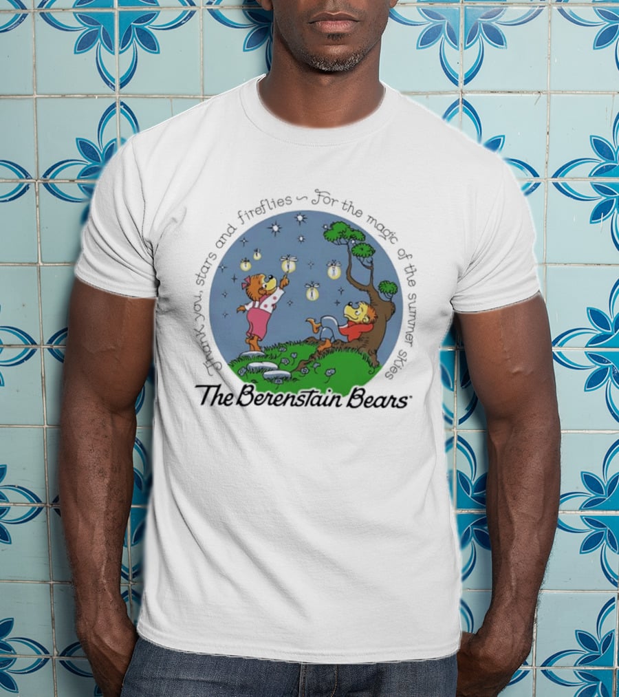 The Berenstain Bears Thank You Stars And Fireflies For The Magic Of The Summer Nights T-Shirt
