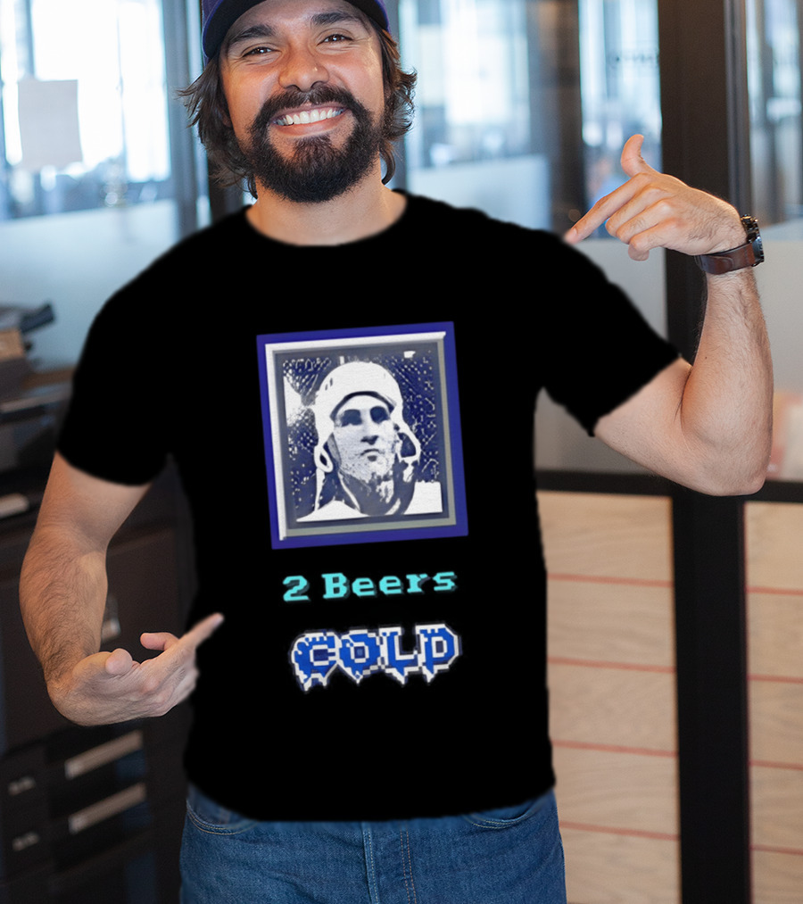 2 Beers Cold NHL Hockey Legend Portrait Ice Print T-Shirt