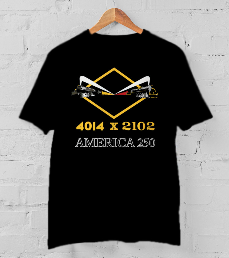 4014 X 2102 Steam Locomotive America 250 Anniversary Tour T-Shirt
