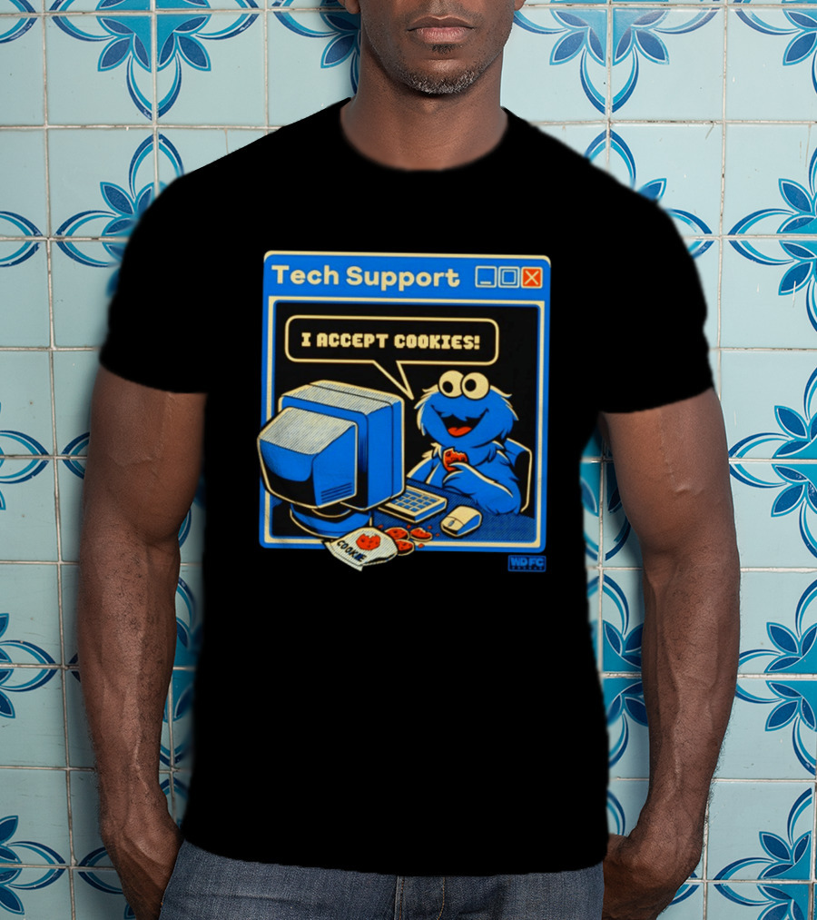 Tech Support I Accept Cookies Cookie Monster Computer Humor T-Shirt