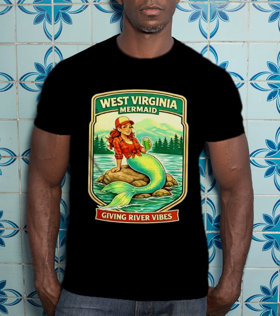 West Virginia Mermaid Giving River Vibes Green Tail Red Hat T-Shirt