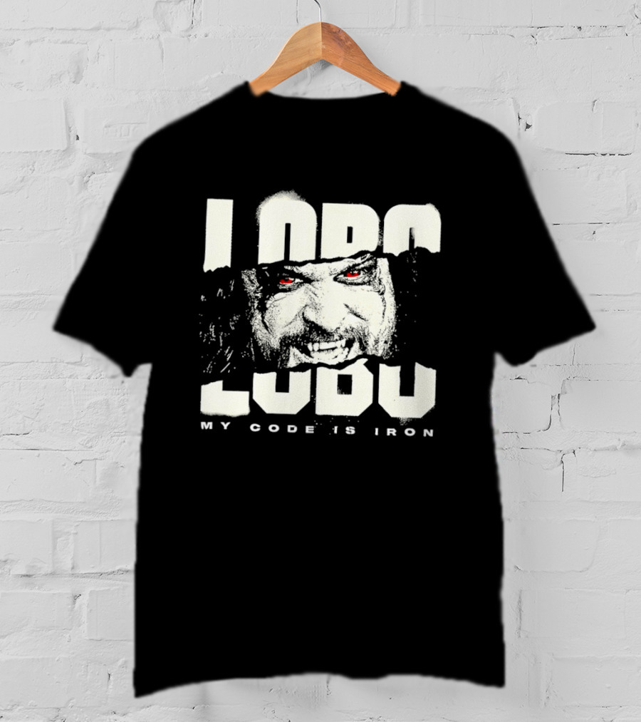 Lobo Ludu My Code Is Iron WWE Pro Wrestling Monster Red Eyes Fangs Wrestlemania 2026 T-Shirt