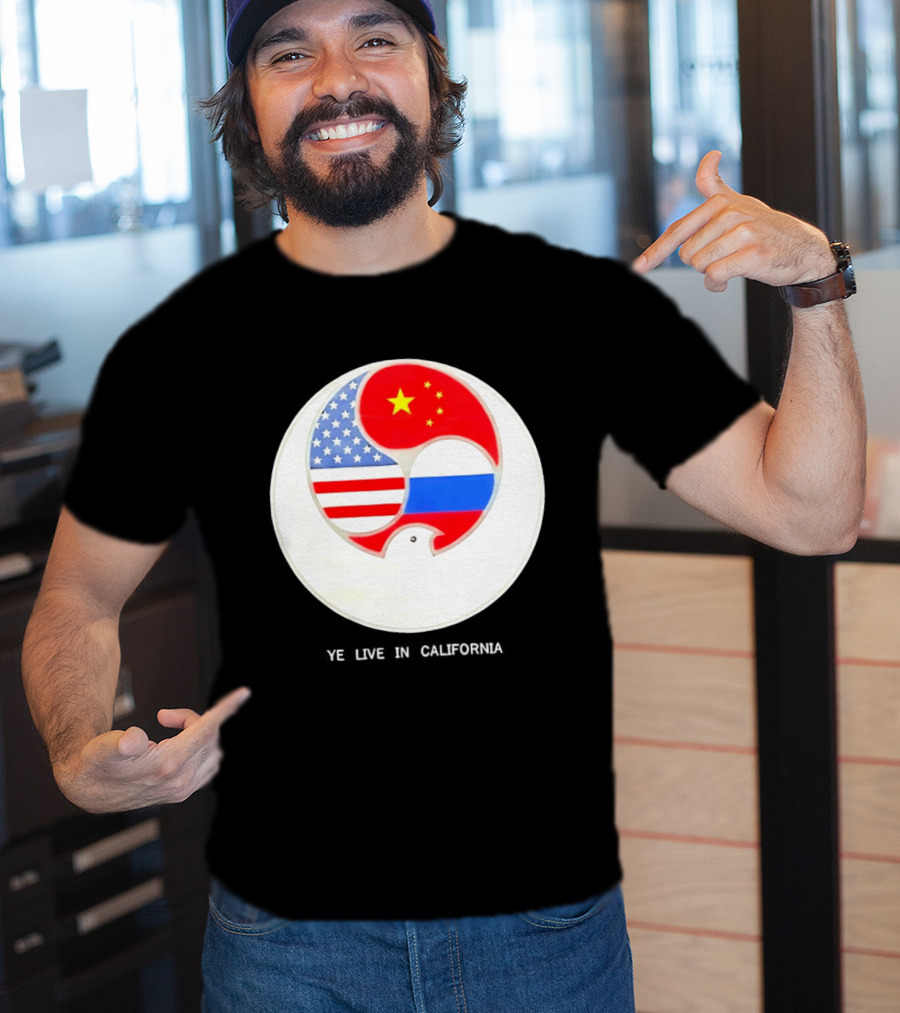 Ye Live US China Russia Flags New Global Order California T-Shirt