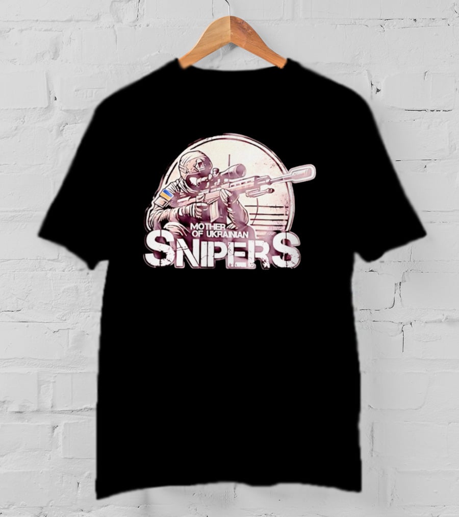 Mother Of Ukrainian Snipers Tactical Military Distressed Shooter T-Shirt