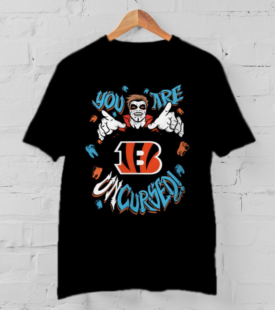 WWE Drops Danhausen Cincinnati Bengals You Are Uncursed T-Shirt
